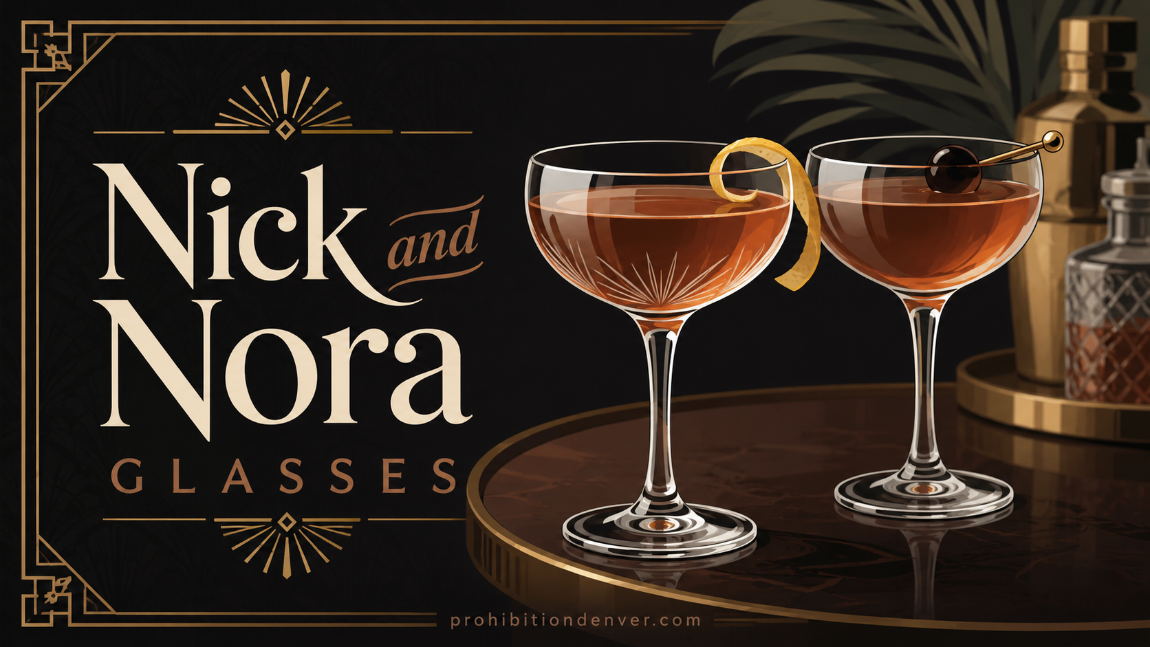 Nick and Nora Glasses