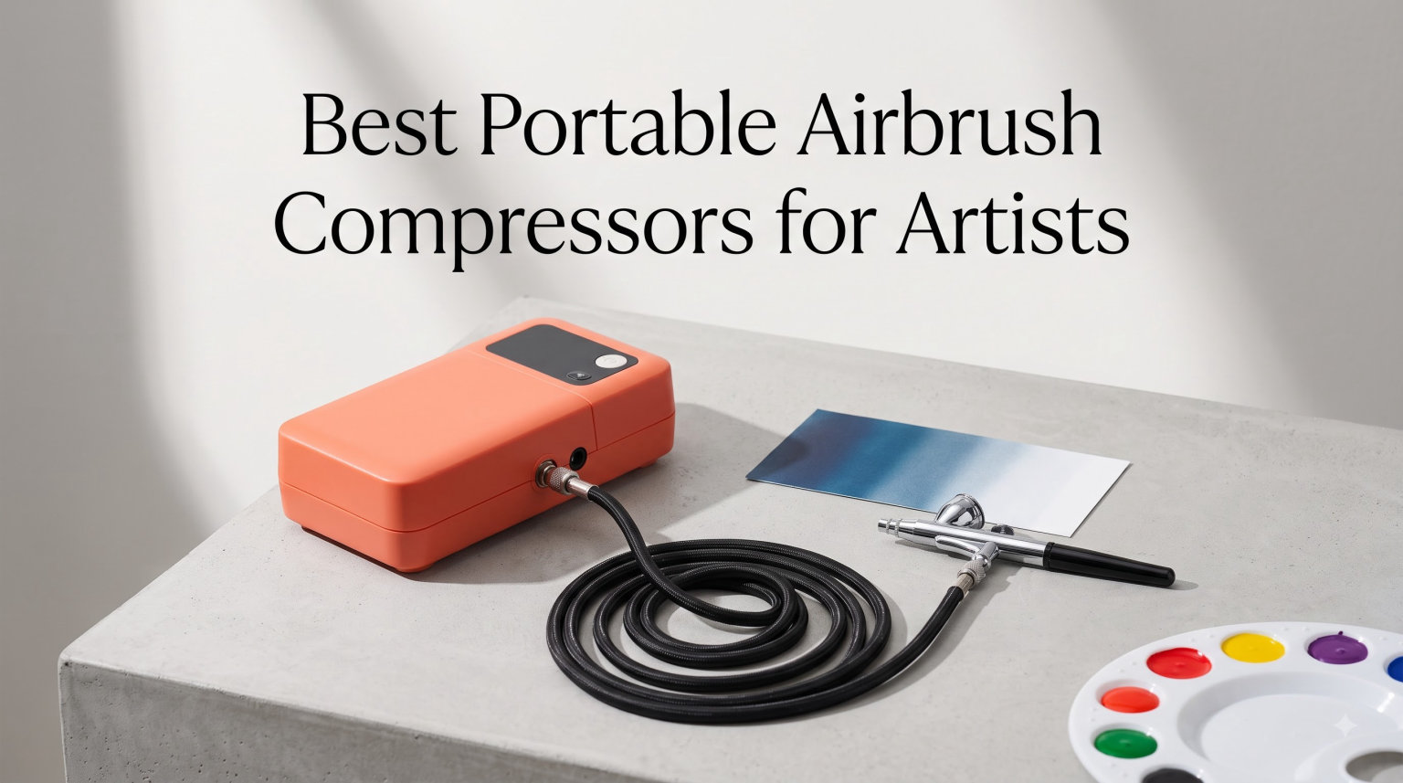 Best Portable Airbrush Compressors for Artists