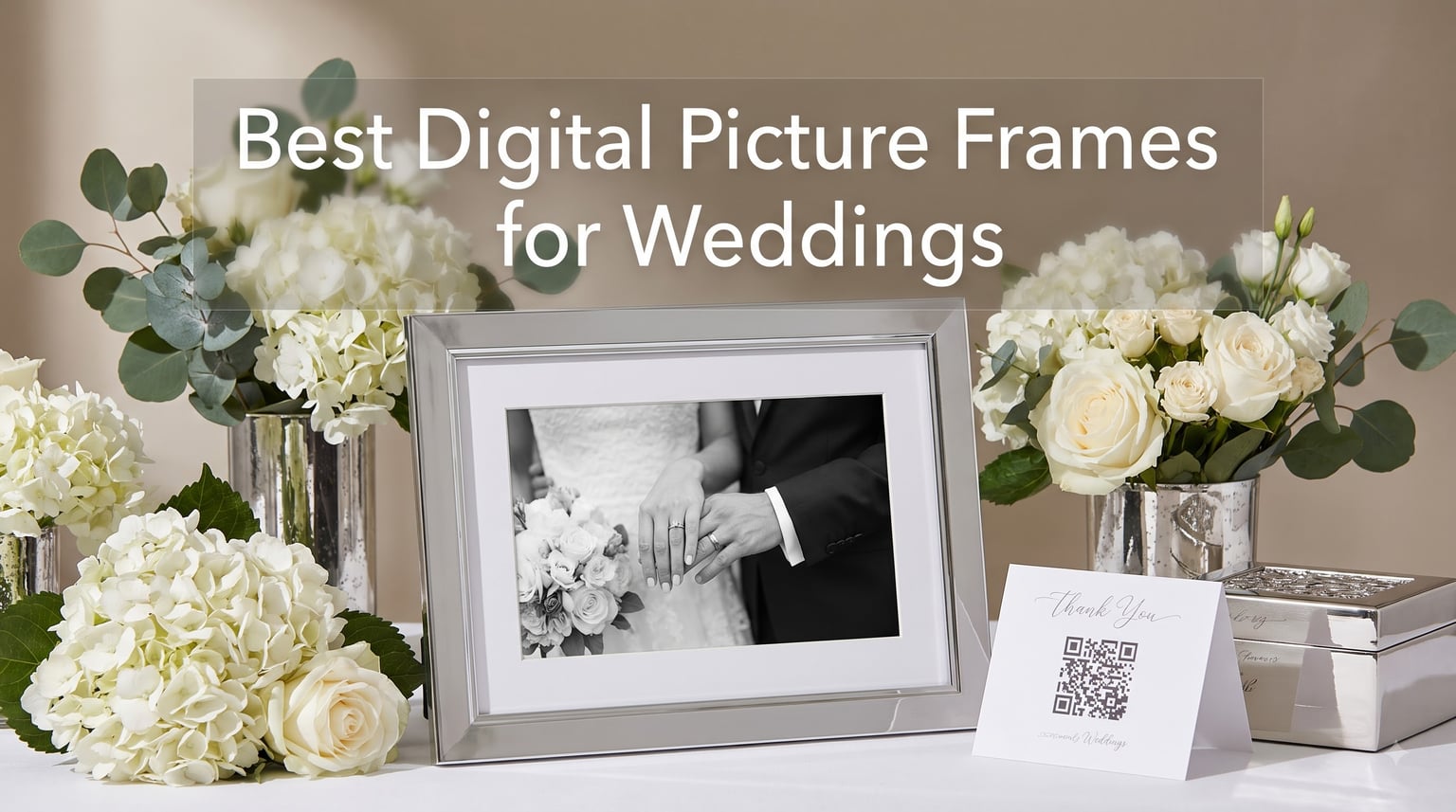 Best Digital Picture Frames for Weddings