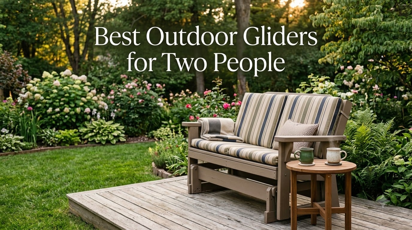 Best Outdoor Gliders for Two People