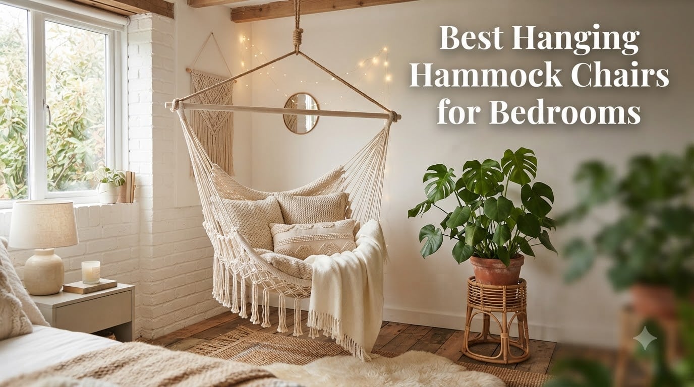 Best Hanging Hammock Chairs for Bedrooms