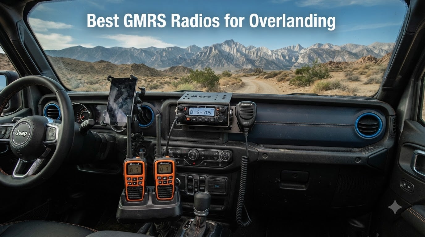 Best GMRS Radios for Overlanding