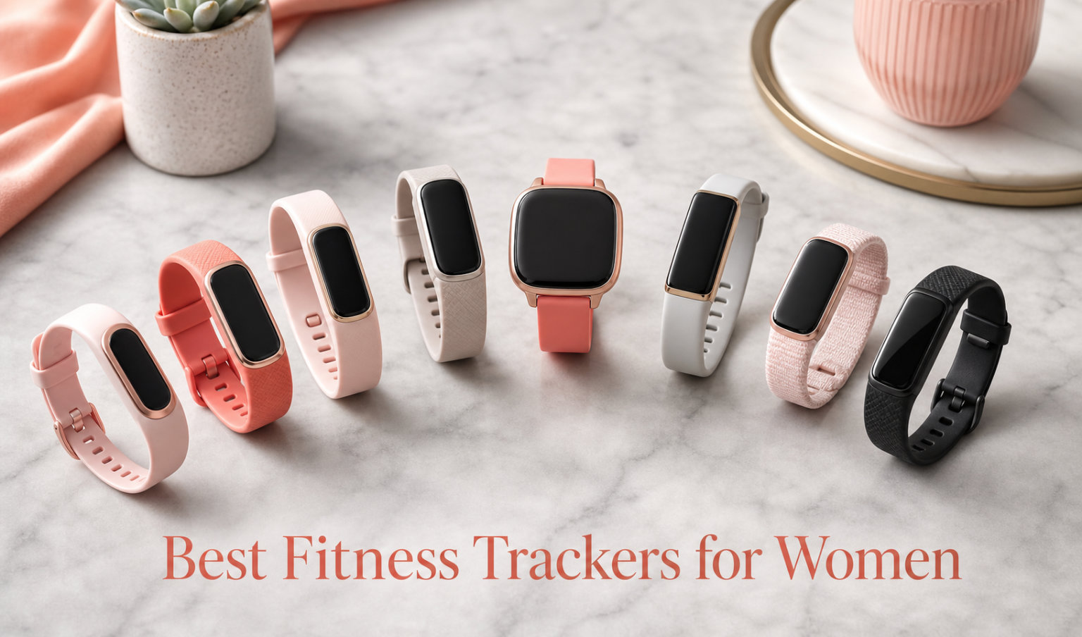 Best Fitness Trackers for Women