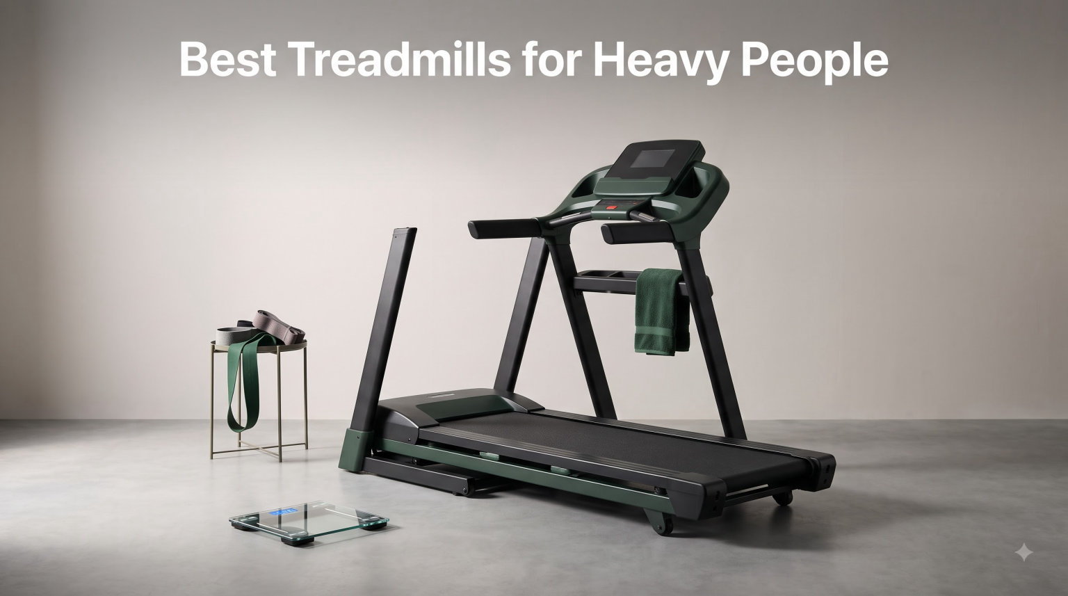 Best Treadmills for Heavy People