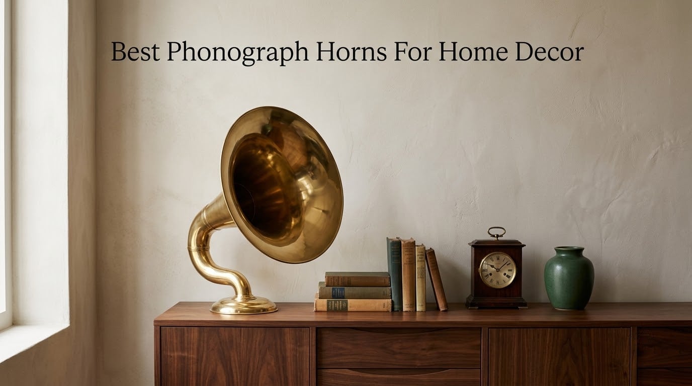 Best Phonograph Horns For Home Decor
