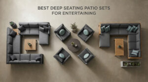 best deep seating patio sets for entertaining
